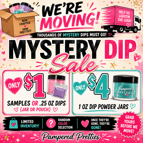$1 Mystery Dips - Pampered Pretties