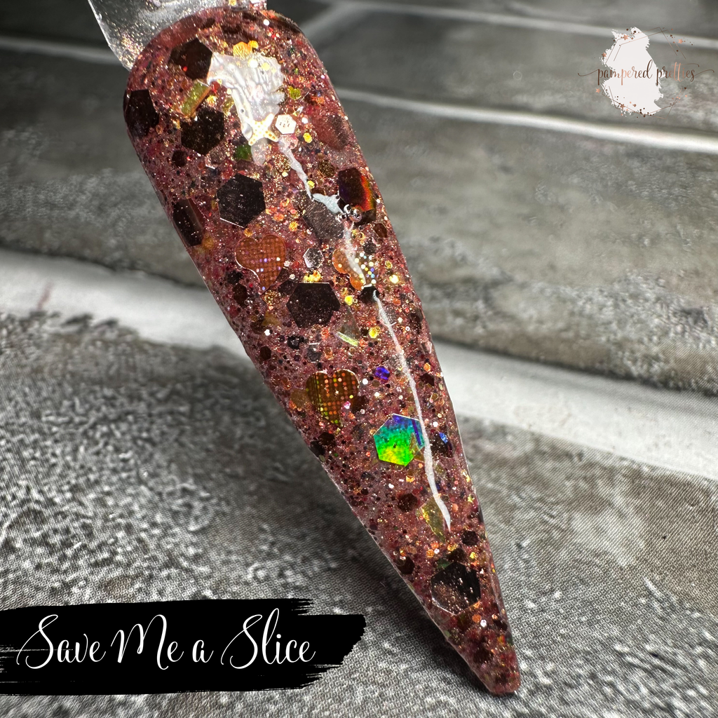 Save Me a Slice - Glitter Dip Powder