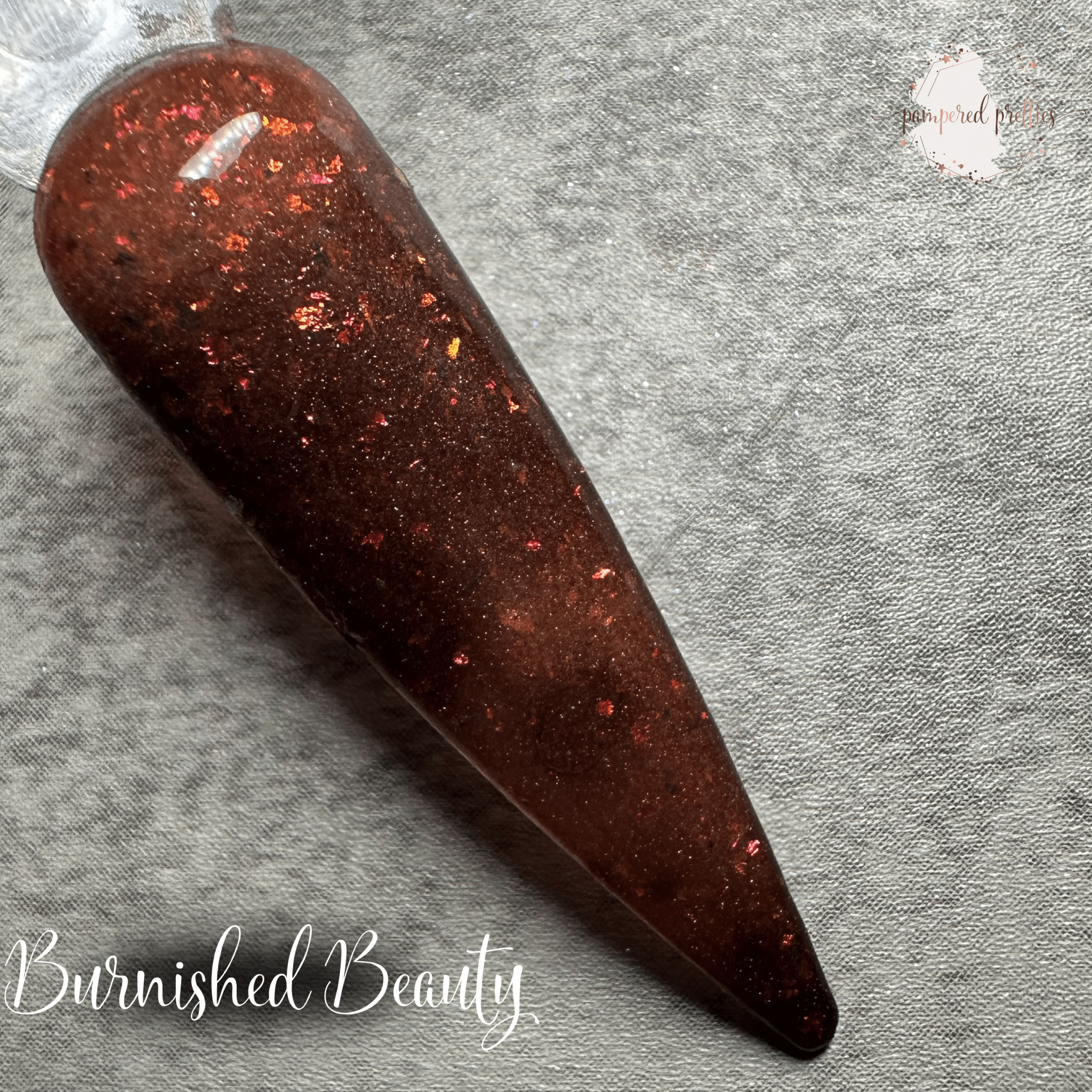 Burnished Beauty - Pampered Pretties