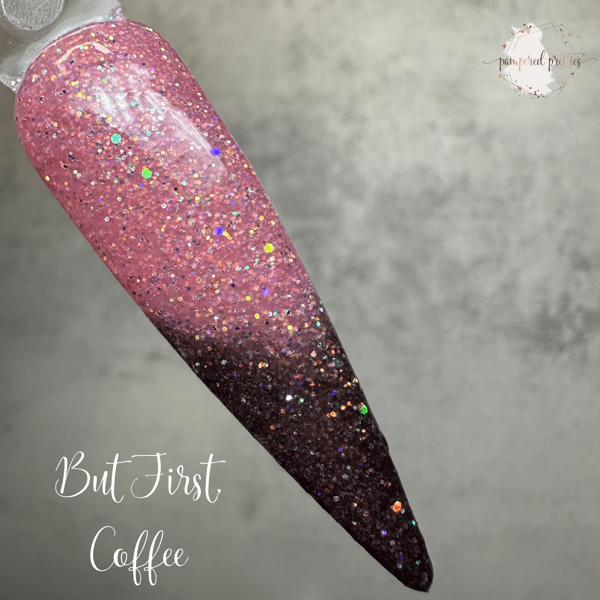 But First, Coffee - Holographic Glitter Thermal Dip Powder - Pampered Pretties