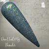 Don’t Teal My Thunder - Pampered Pretties