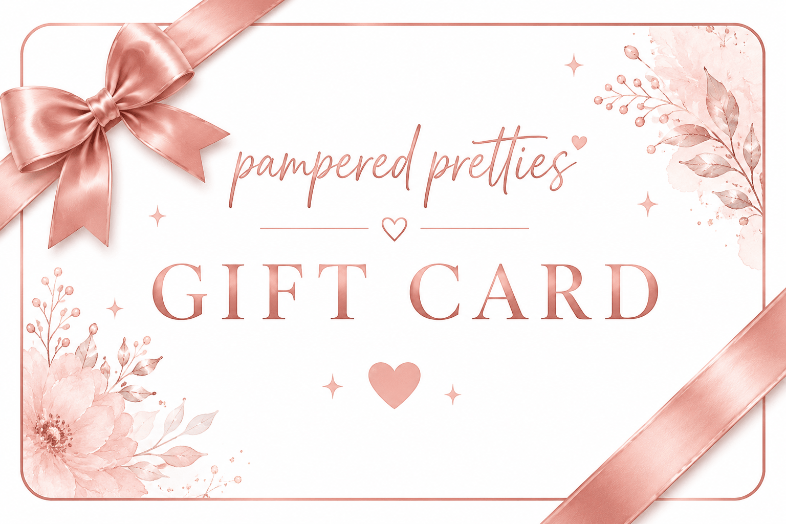 Gift Card - Pampered Pretties