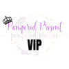 Pampered VIP (UK) - Pampered Pretties