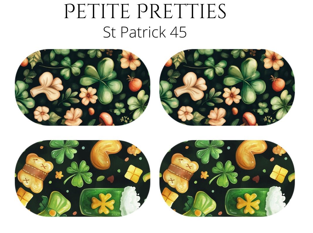 Petite Pretties - St Patrick 45 - Pampered Pretties