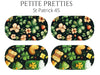 Petite Pretties - St Patrick 45 - Pampered Pretties