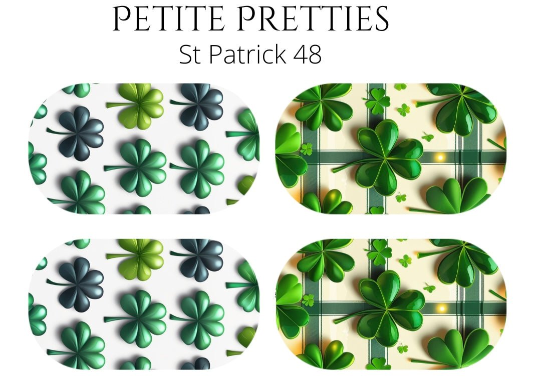 Petite Pretties - St Patrick 48 - Pampered Pretties