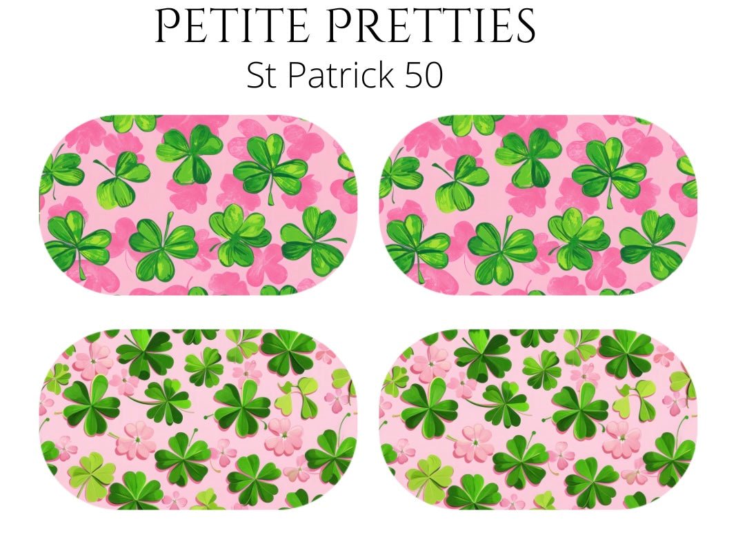 Petite Pretties - St Patrick 50 - Pampered Pretties