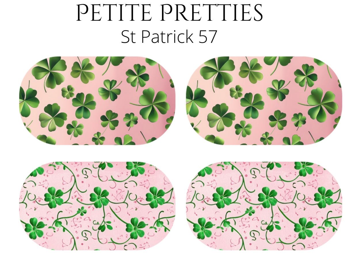 Petite Pretties - St Patrick 57 - Pampered Pretties