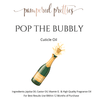 Pop The Bubbly - Pampered Pretties