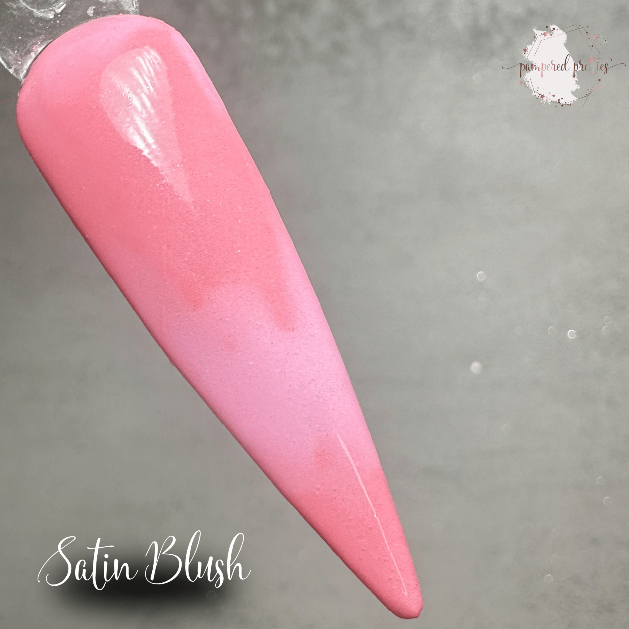 Satin Blush - Pampered Pretties