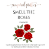 Smell the Roses - Pampered Pretties