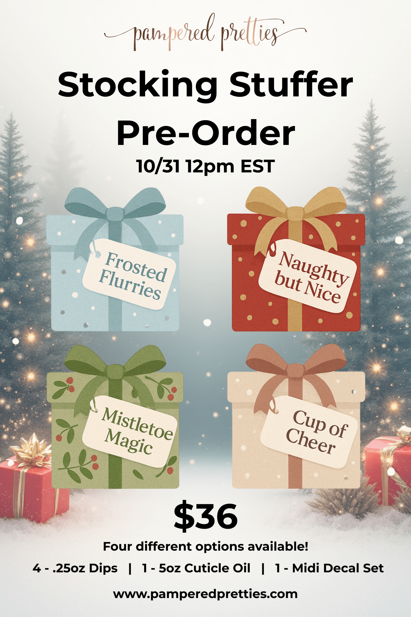 Stocking Stuffer Pre - Order - Pampered Pretties