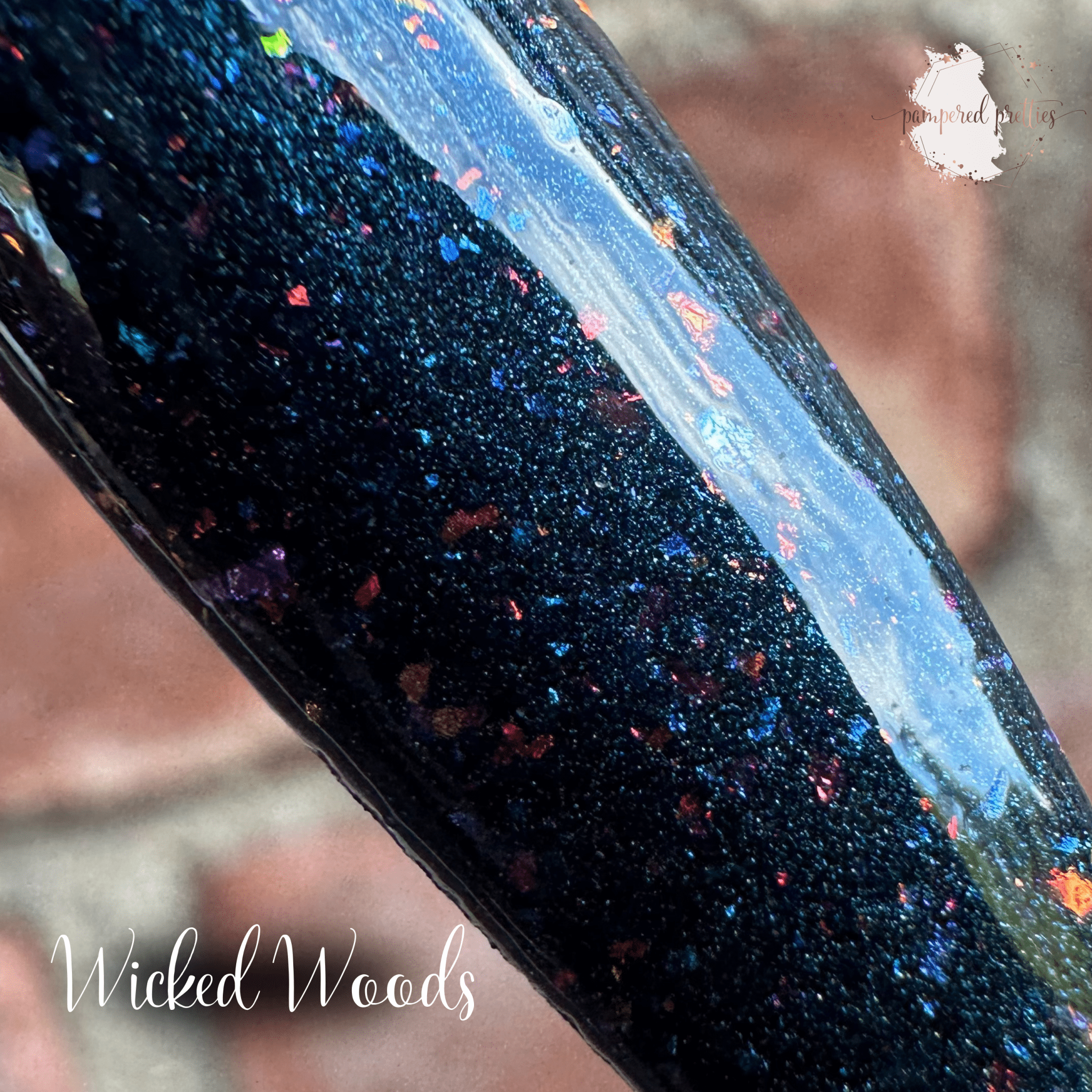 Wicked Woods - Pampered Pretties