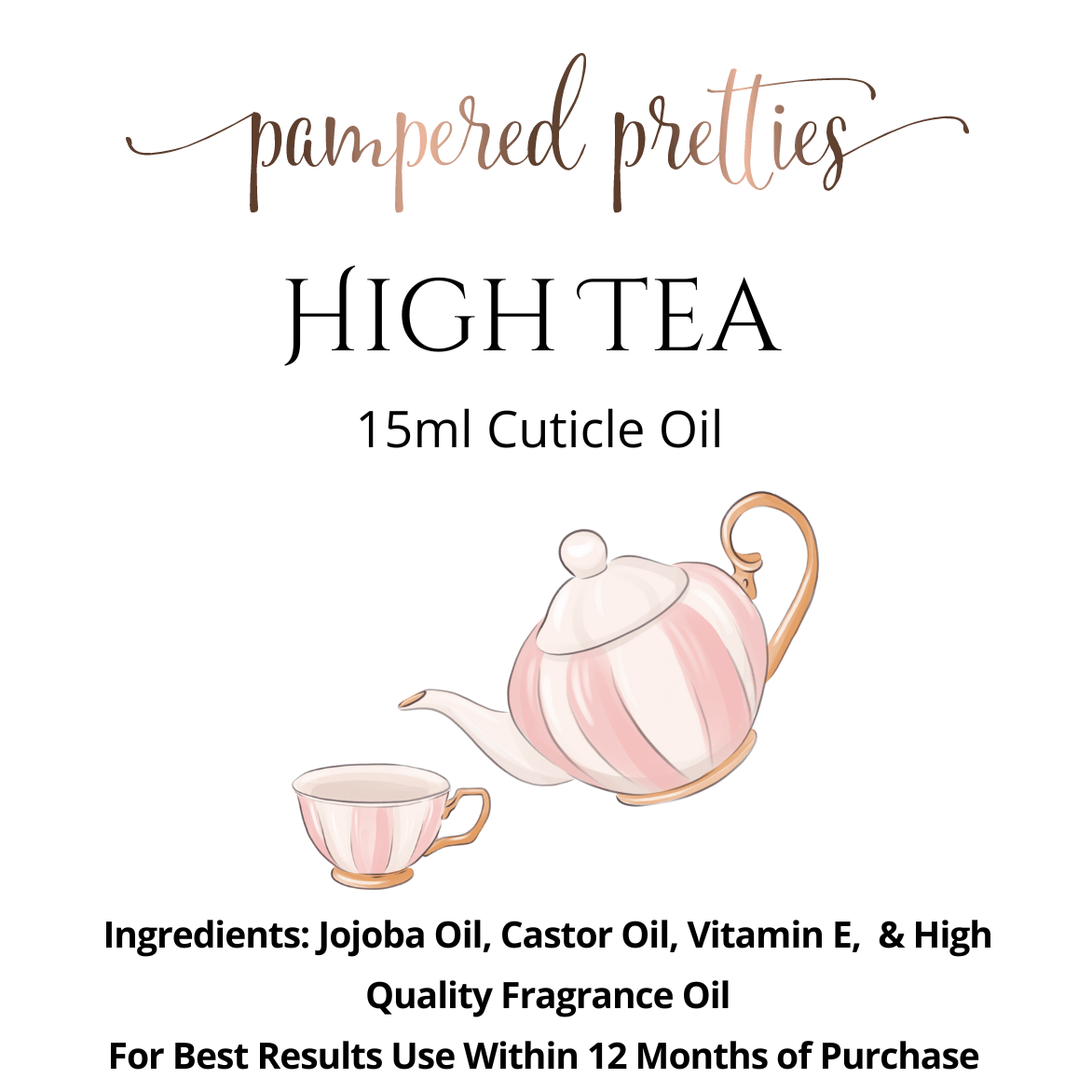 High Tea Cuticle Oil - Pampered Pretties