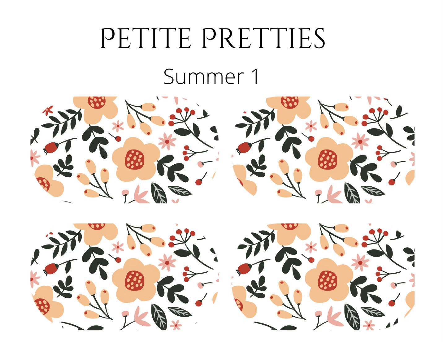 Petite Pretties - Summer 1