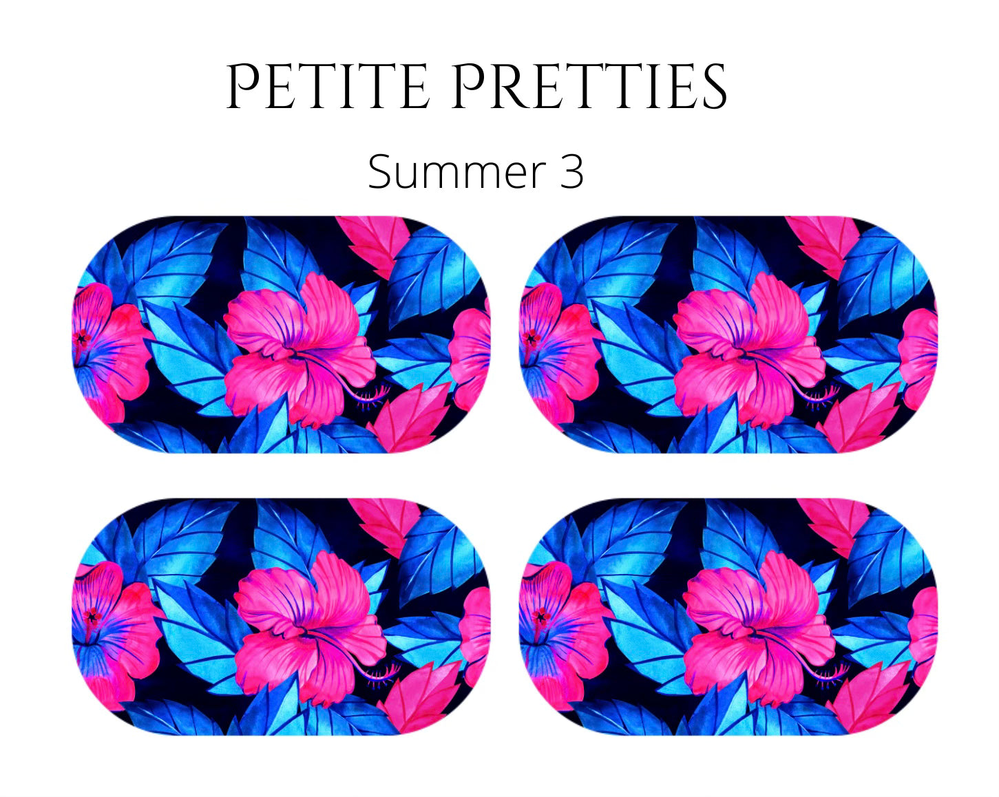 Petite Pretties - Summer 3