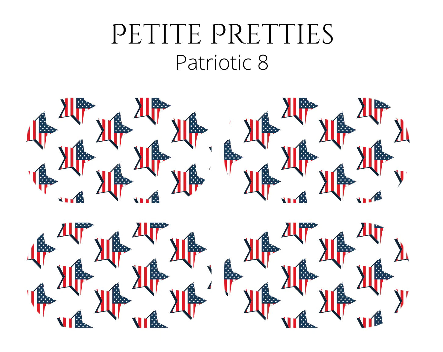 Petite Pretties - Patriotic 8