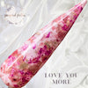 Love You More - Pampered Pretties