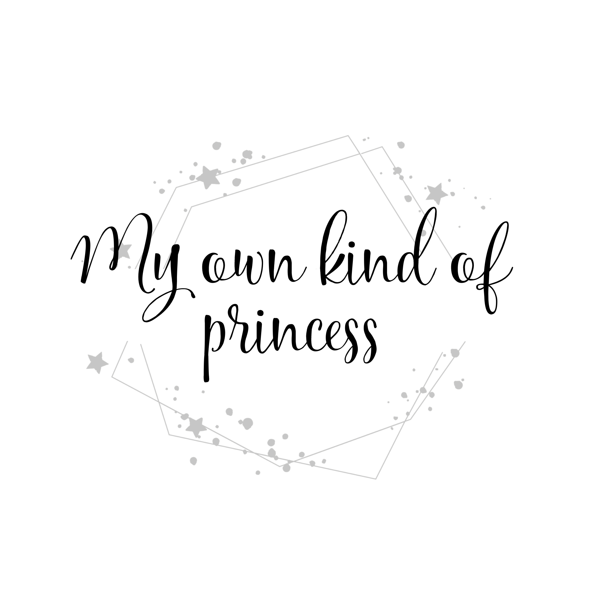 My own kind of princess - Pampered Pretties