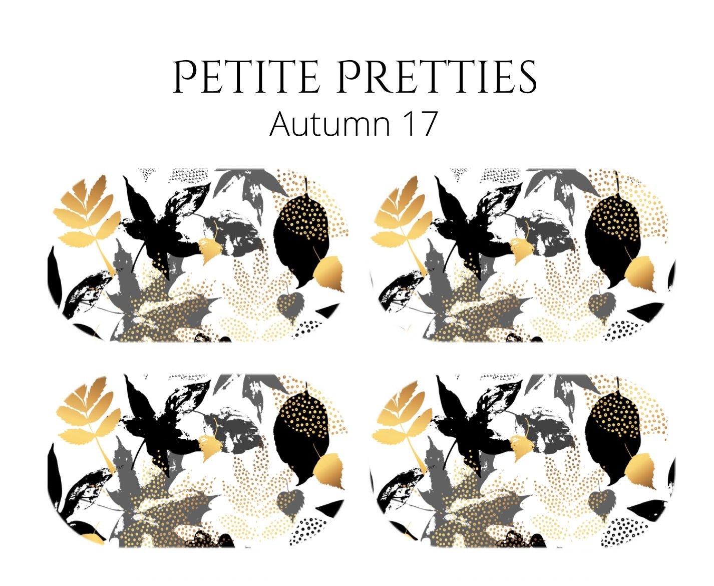 Petite Pretties - Autumn 17 - Pampered Pretties