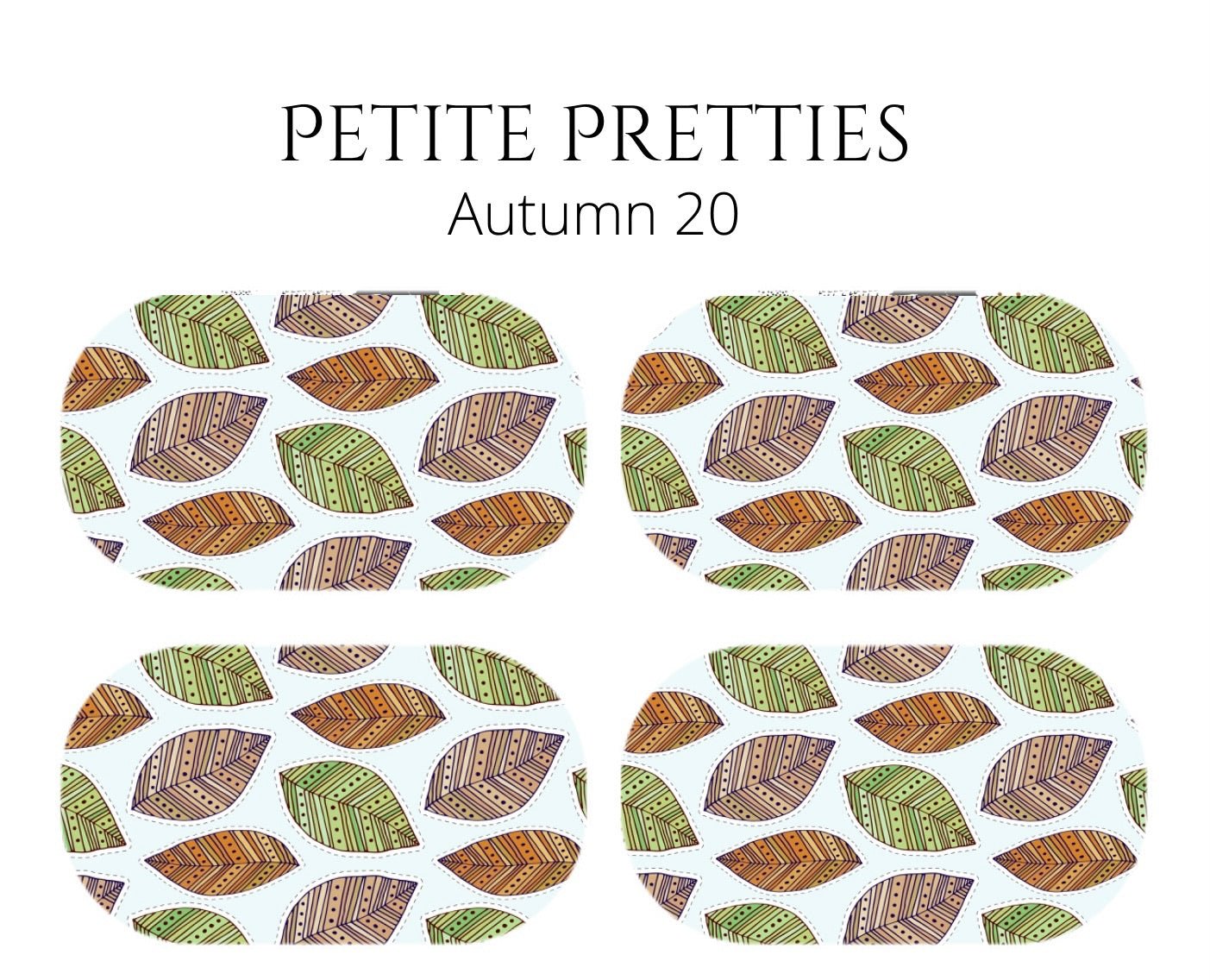 Petite Pretties - Autumn 20 - Pampered Pretties