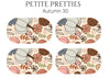 Petite Pretties - Autumn 30 - Pampered Pretties