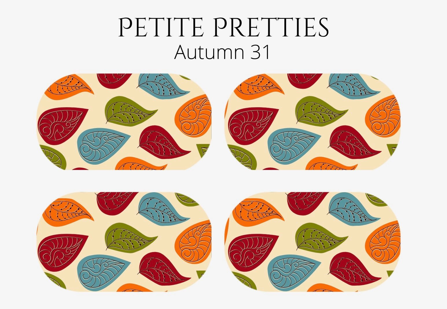 Petite Pretties - Autumn 31 - Pampered Pretties