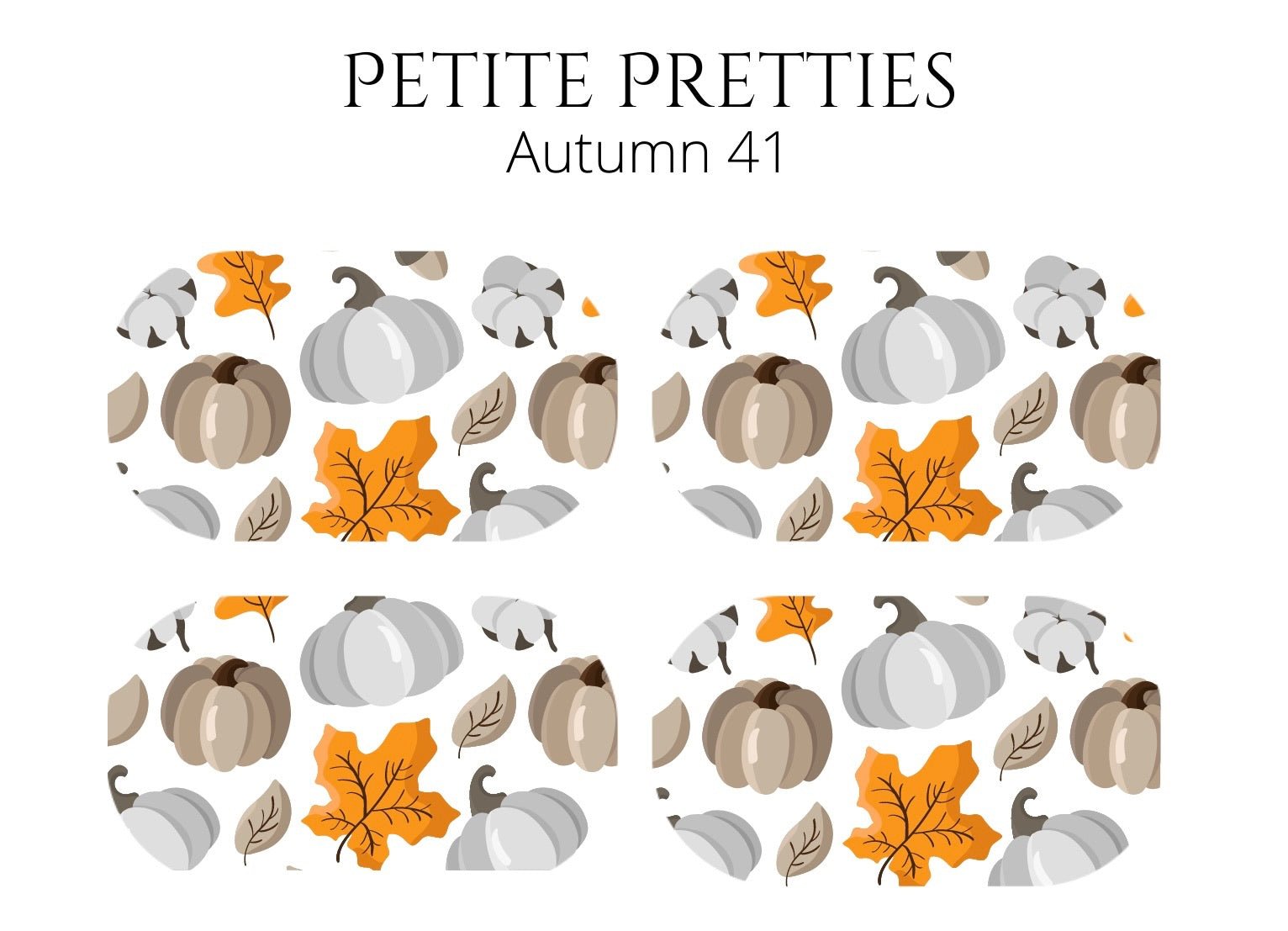 Petite Pretties - Autumn 41 - Pampered Pretties