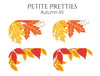 Petite Pretties - Autumn 45 - Pampered Pretties