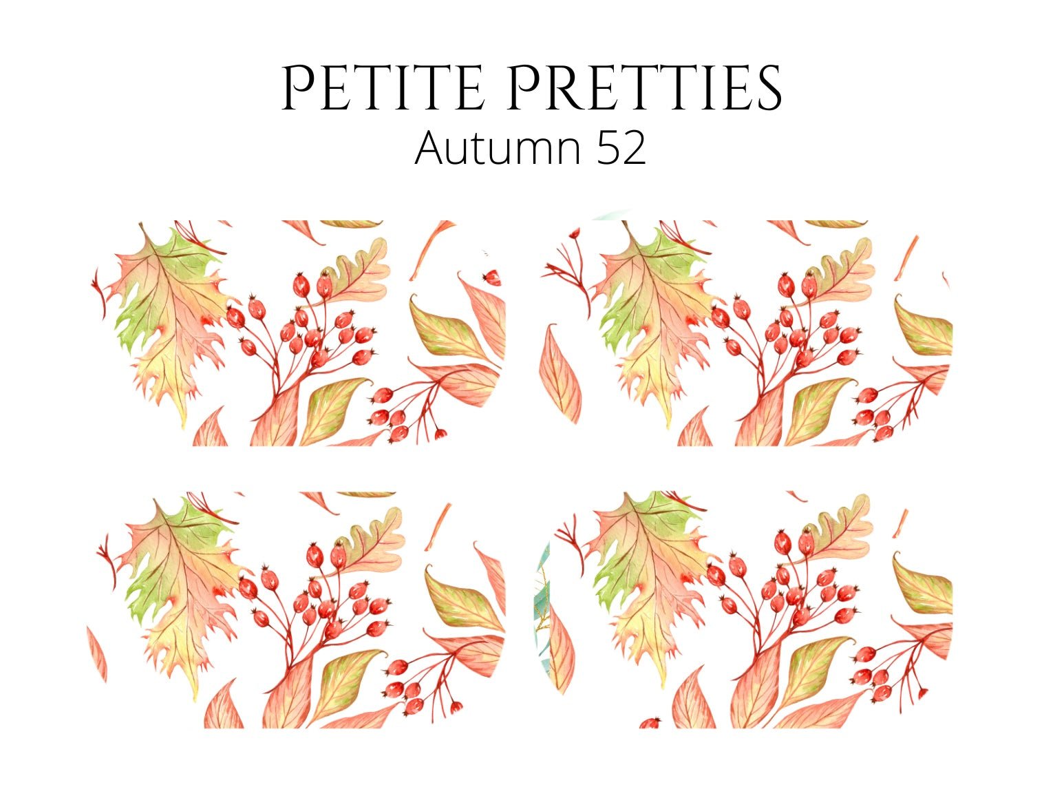 Petite Pretties - Autumn 52 - Pampered Pretties