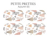 Petite Pretties - Autumn 65 - Pampered Pretties