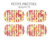 Petite Pretties - Autumn 73 - Pampered Pretties