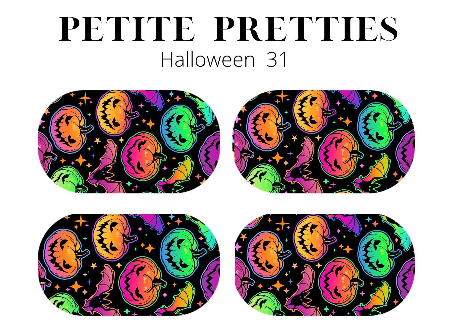 Petite Pretties - Halloween 31 - Pampered Pretties