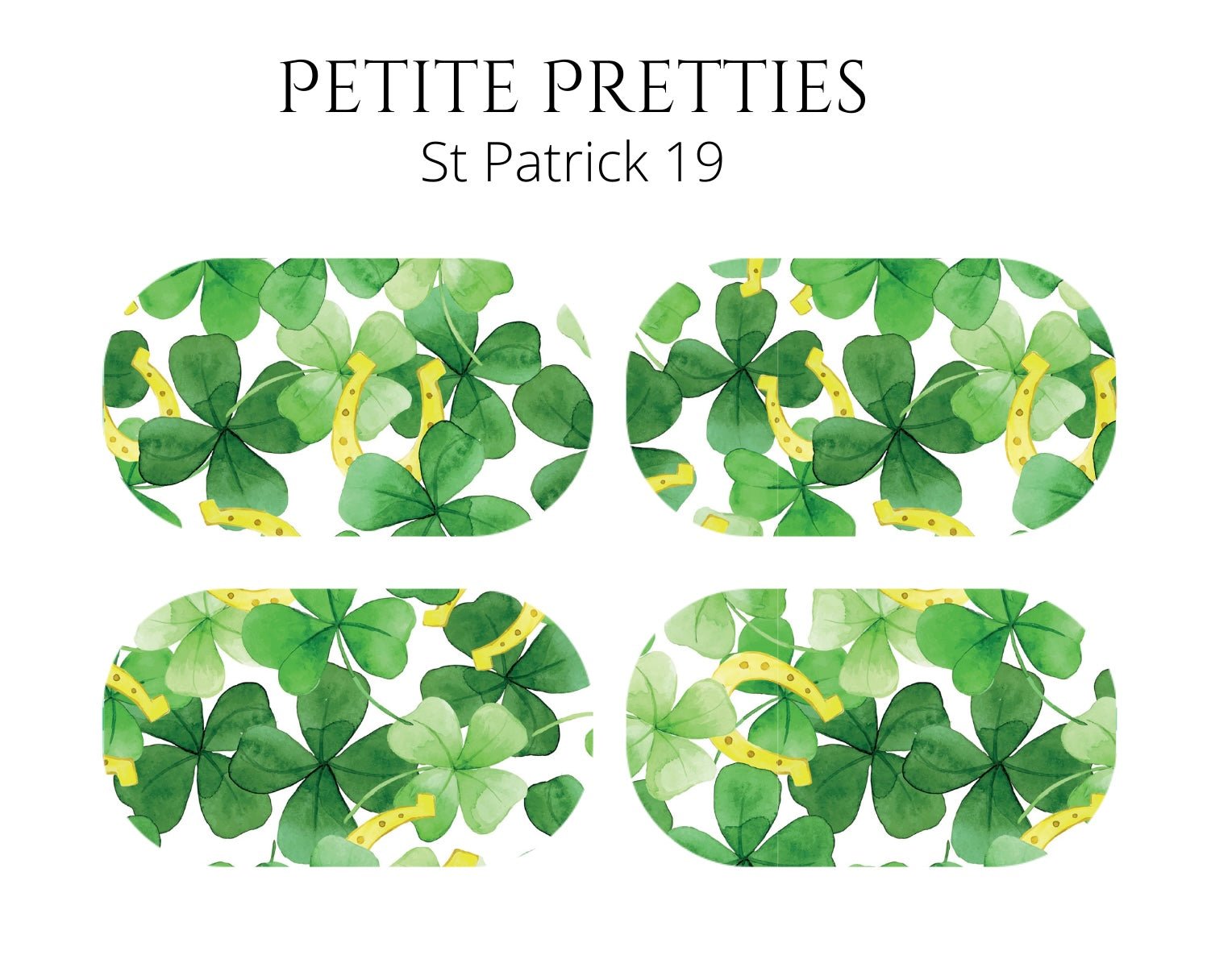 Petite Pretties - St Patrick 19 - Pampered Pretties