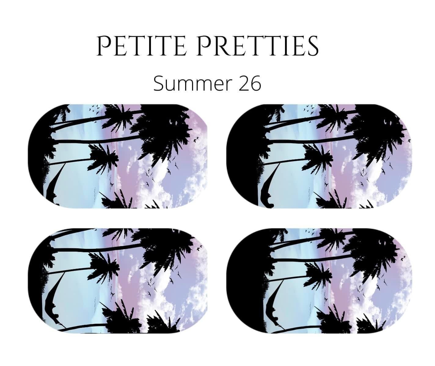 Petite Pretties - Summer 26 - Pampered Pretties