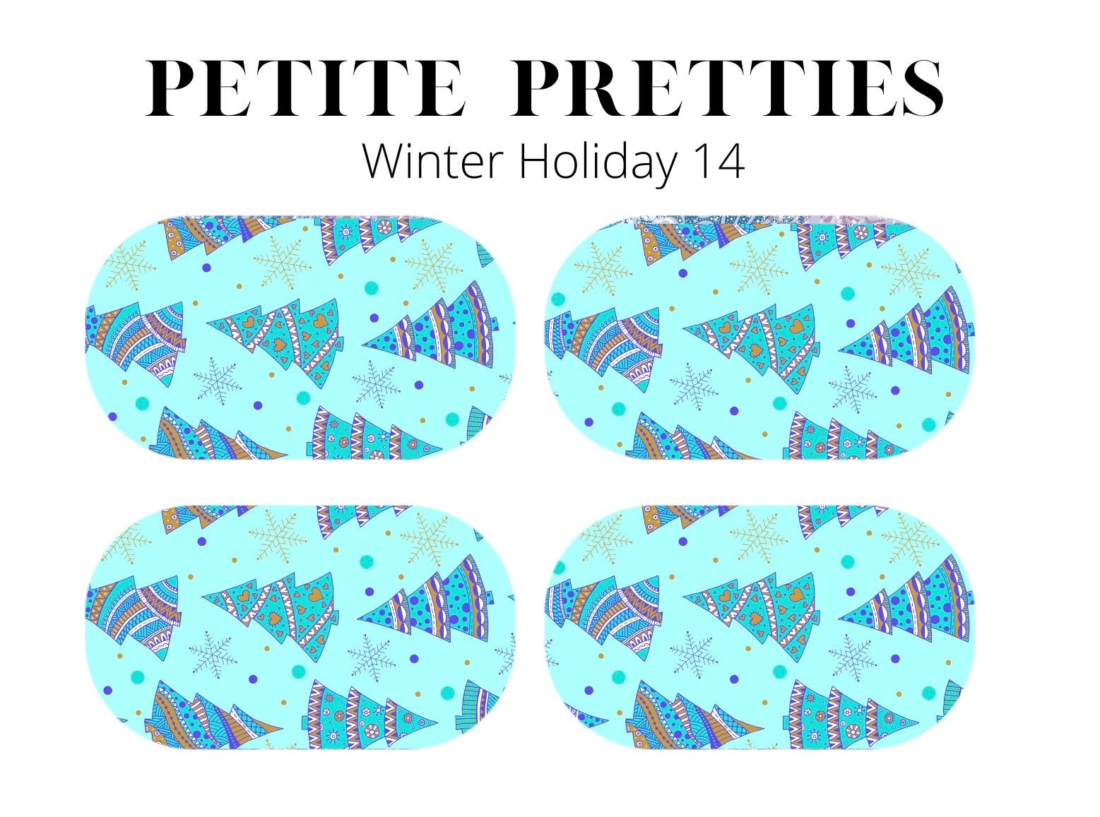 Petite Pretties - Winter Holiday 14 - Pampered Pretties