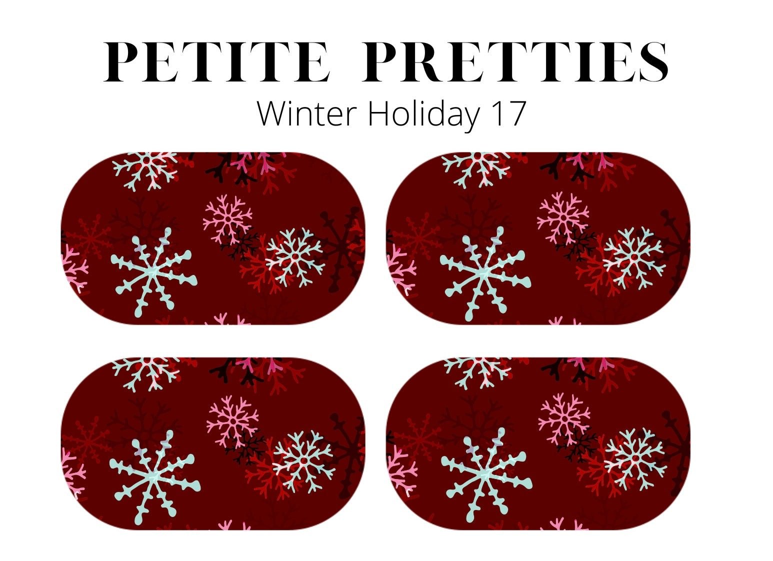 Petite Pretties - Winter Holiday 17 - Pampered Pretties