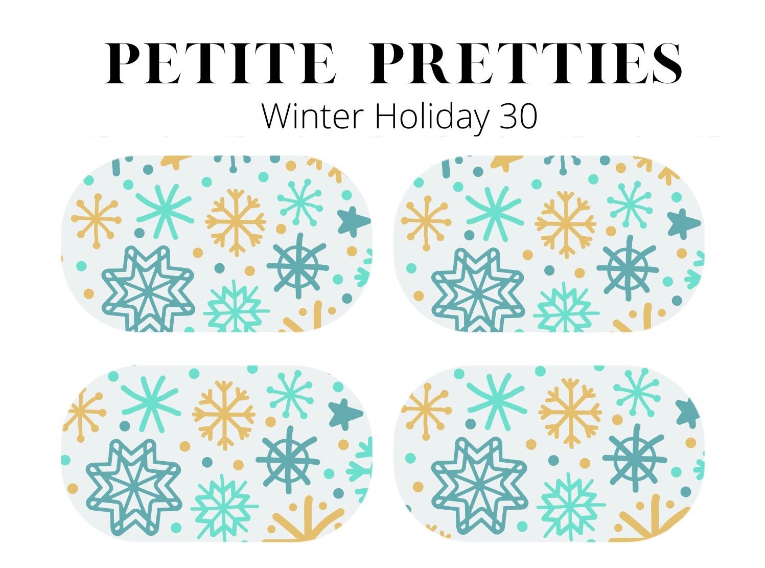 Petite Pretties - Winter Holiday 30 - Pampered Pretties