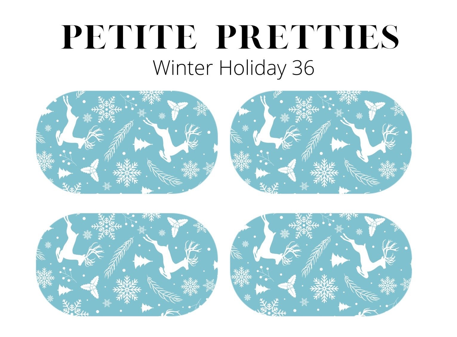 Petite Pretties - Winter Holiday 36 - Pampered Pretties