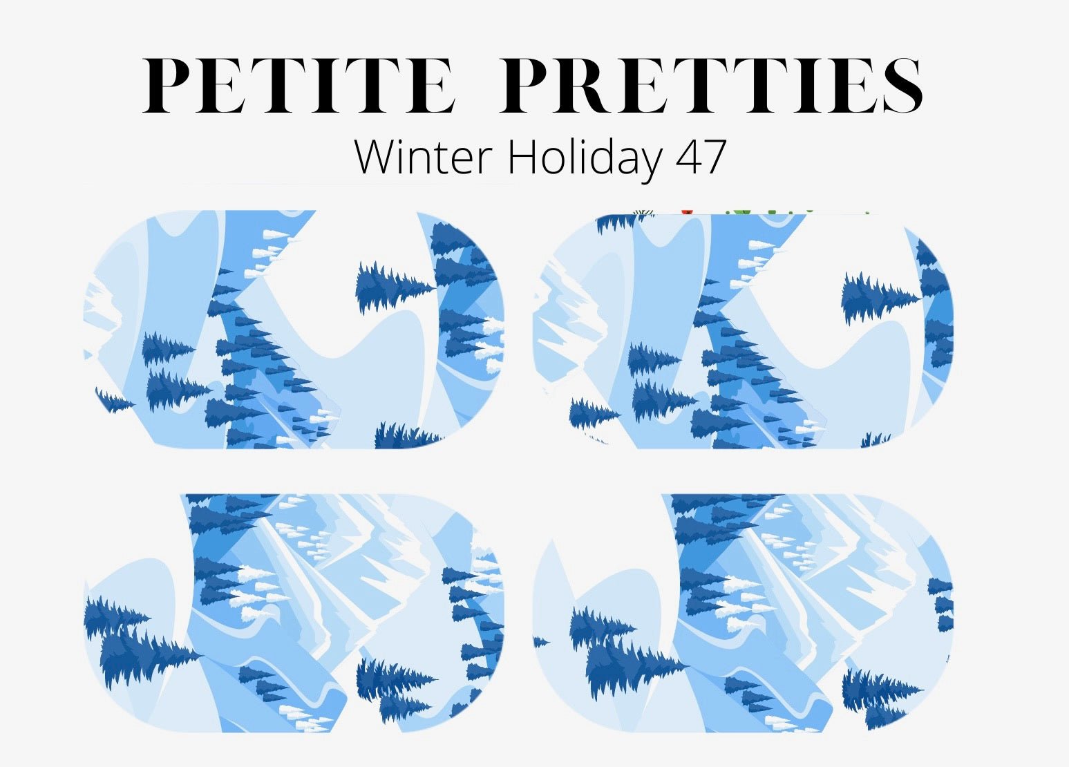 Petite Pretties - Winter Holiday 47 - Pampered Pretties