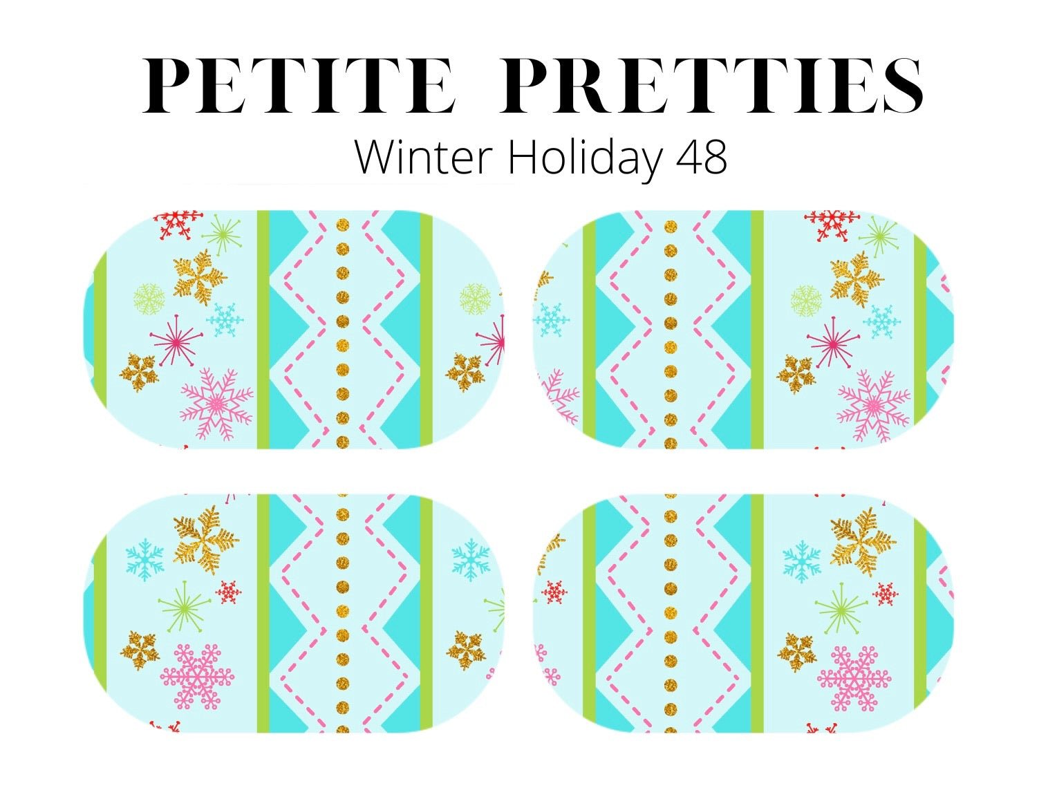 Petite Pretties - Winter Holiday 48 - Pampered Pretties