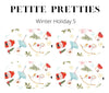 Petite Pretties - Winter Holiday 5 - Pampered Pretties