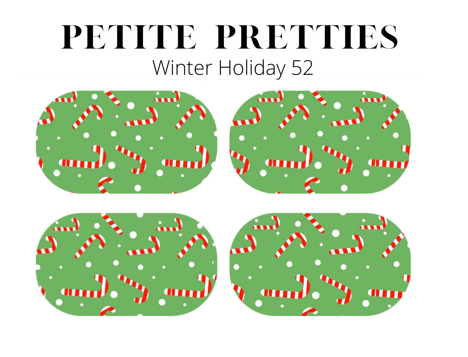 Petite Pretties - Winter Holiday 52 - Pampered Pretties