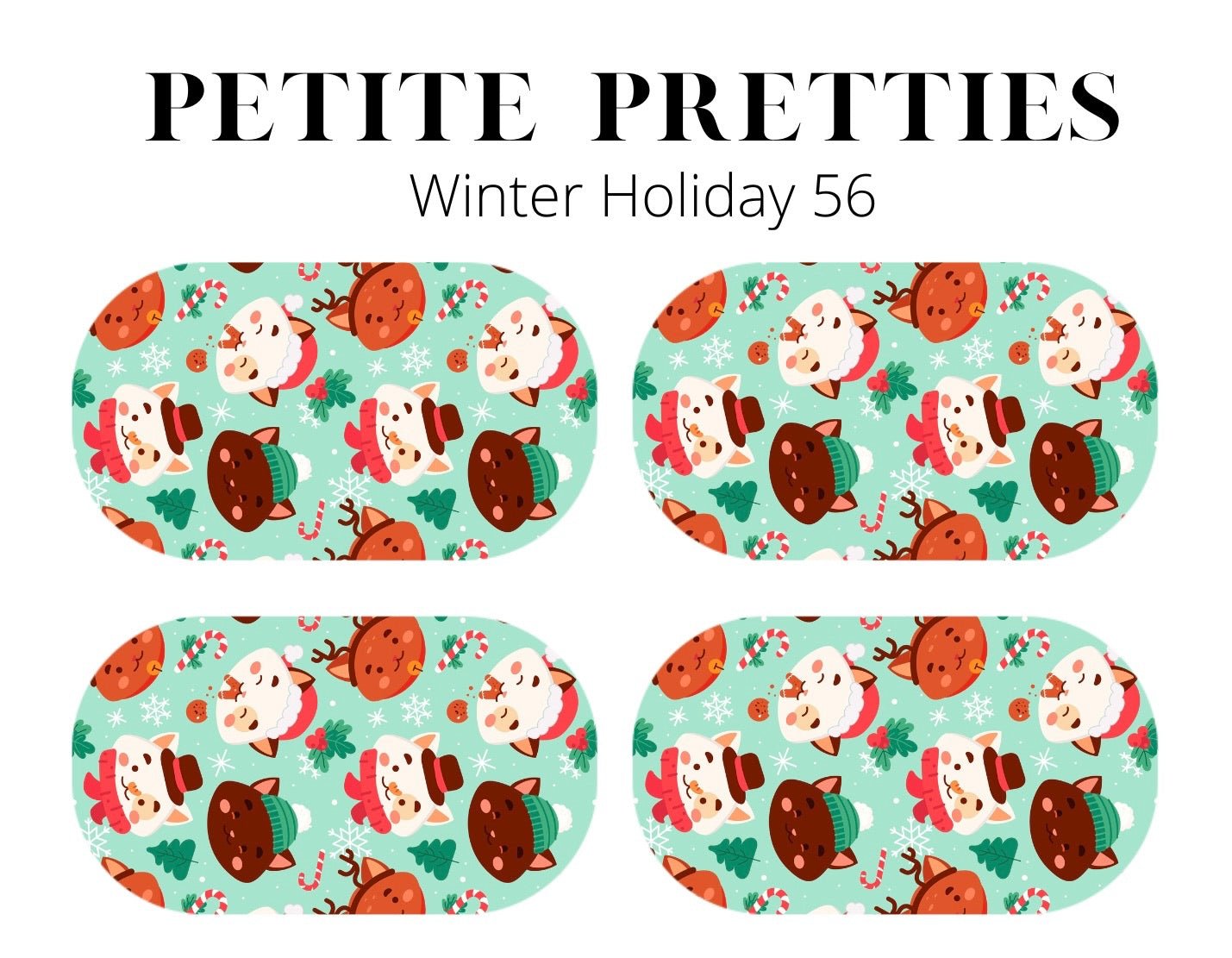 Petite Pretties - Winter Holiday 56 - Pampered Pretties