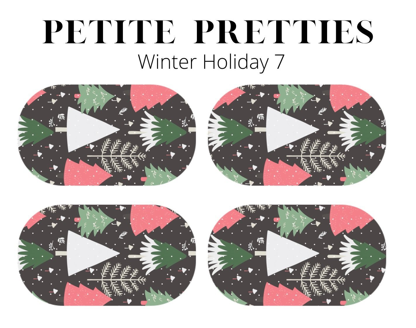 Petite Pretties - Winter Holiday 7 - Pampered Pretties