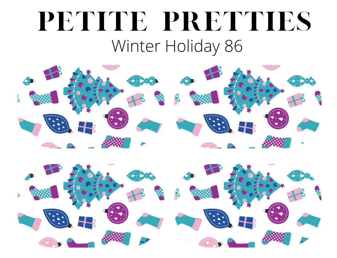 Petite Pretties - Winter Holiday 86 - Pampered Pretties