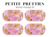 Petite Pretties - Winter Holiday 95 - Pampered Pretties