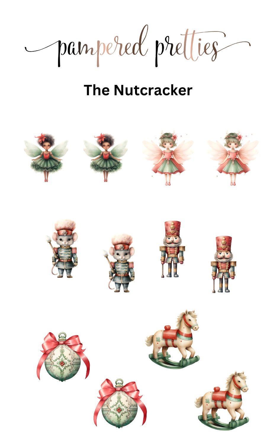 The Nutcracker - Pampered Pretties